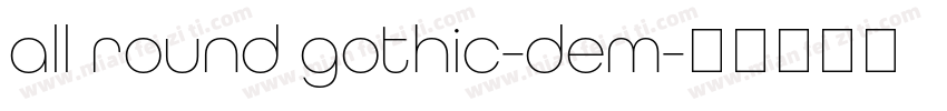 all round gothic-dem字体转换